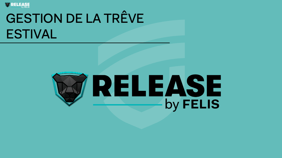 GESTION DE LA TRÊVE ESTIVAL