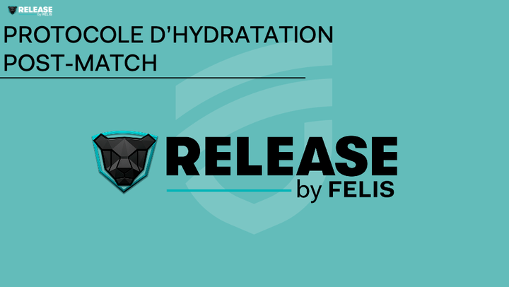 PROTOCOLE D'HYDRATION POST-MATCH